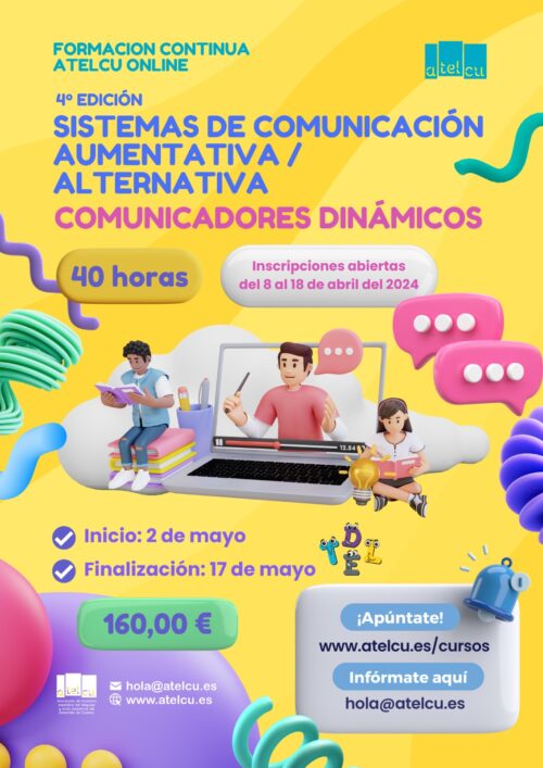 Sistema de comunicación aumentativa / alternativa | Comunicadores dinámicos IV Edición